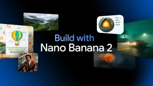 使用我们最好的图像生成和编辑模型 Nano Banana 2 进行构建