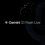 Gemini 3.1 Flash Live:让音频AI更加自然可靠