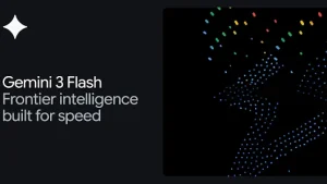 Gemini 3 Flash:为速度而生的前沿智能