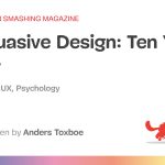 有说服力的设计：十年后