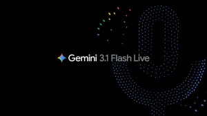Gemini 3.1 Flash Live：让音频AI更加自然可靠
