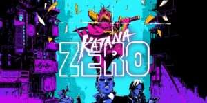 你应该玩“Katana Zero”