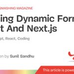 在 React 和 Next.js 中构建动态表单