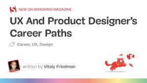 2026 年用户体验和产品设计师的职业道路